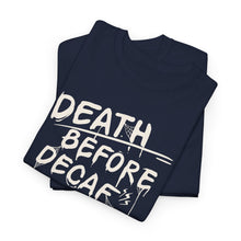 Cargar imagen en el visor de la galería, Death Before Decaf Coffee T-Shirt — Funny Coffee Lover Tee