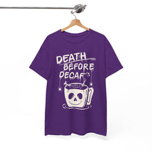 Cargar imagen en el visor de la galería, Death Before Decaf Coffee T-Shirt — Funny Coffee Lover Tee
