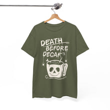 Cargar imagen en el visor de la galería, Death Before Decaf Coffee T-Shirt — Funny Coffee Lover Tee
