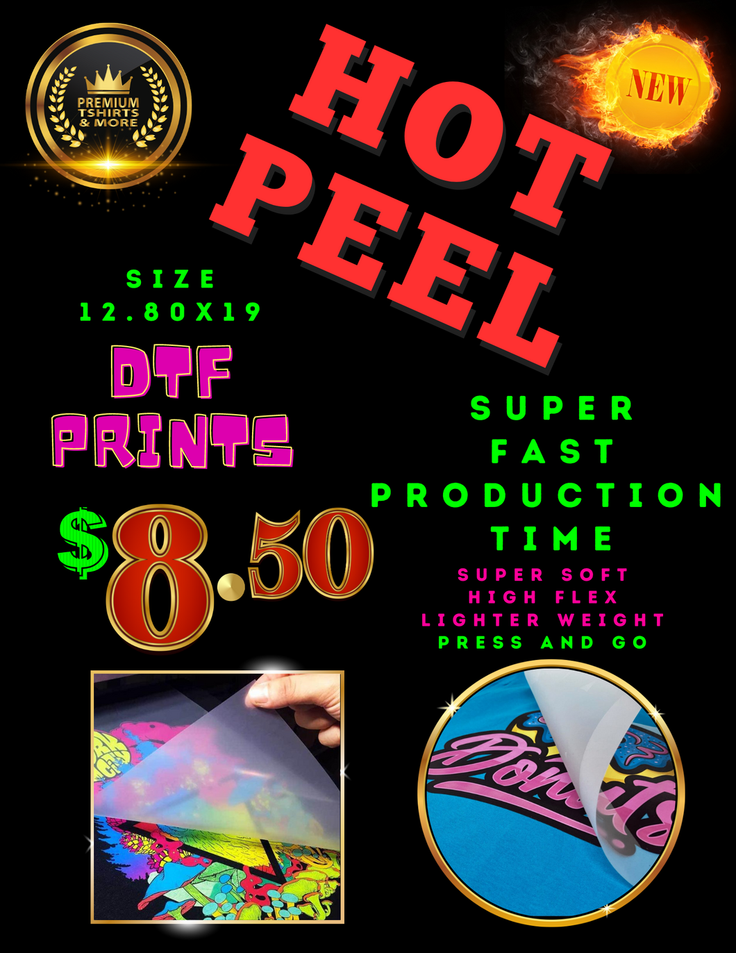---> Local Pick-Up <--- $8.50 HOT PEEL DTF Prints Available Now..!! 100% Washer & Dryer Safe