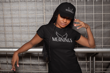 Load image into Gallery viewer, Meanings TShirt B/W (Women&#39;s) - Premium TShirts &amp; More
